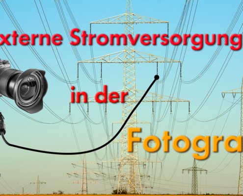 Externe Stromversorgung in der Fotografie